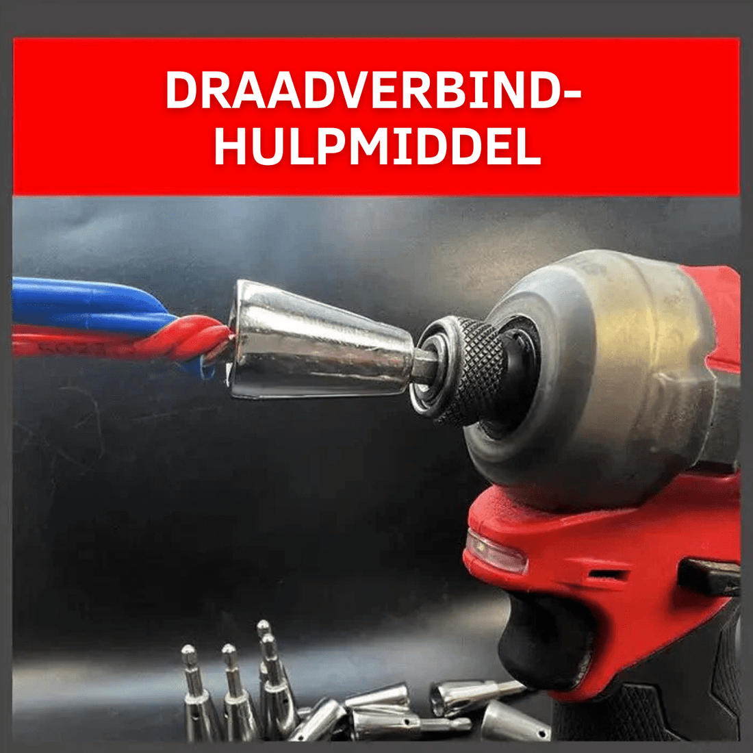 Twistel™ – Draadverbindhulpmiddel voor Boormachines
